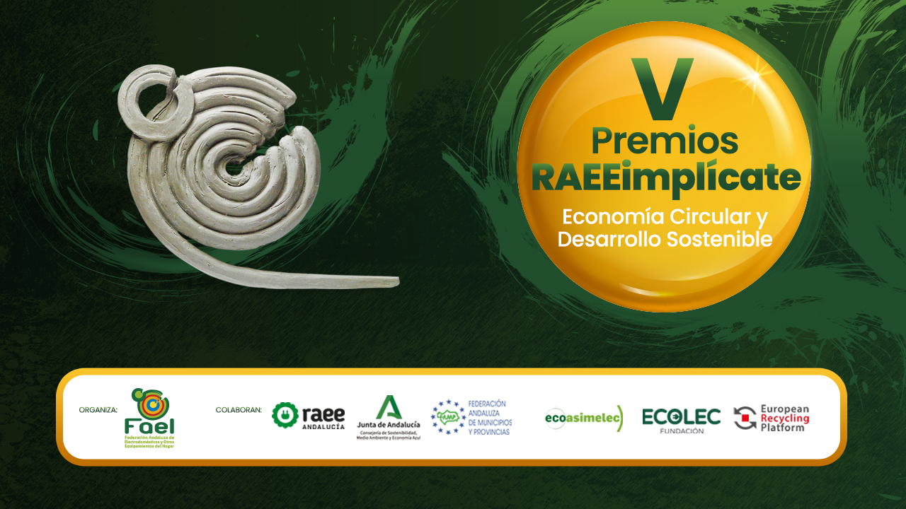 FAEL, con el apoyo de RAEE Andalucía, convoca la V Edición de los Premios RAEEimplícate y abre el plazo para la presentación de candidaturas